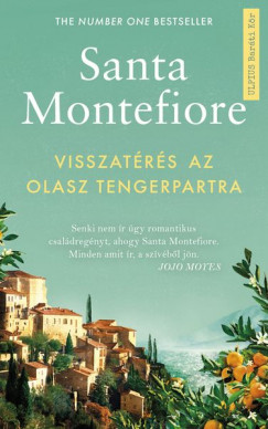 Santa Montefiore - Visszatrs az olasz tengerpartra