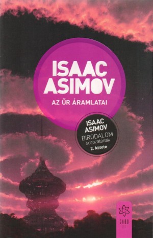 Isaac Asimov - Az �r �ramlatai