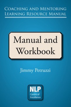 Jimmy Petruzzi - Coaching and Mentoring Learning Resource Manual