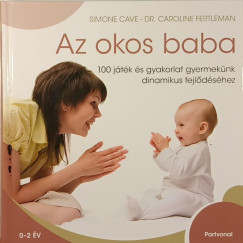 Simone Cave - Dr. Caroline Fertleman - Az okos baba