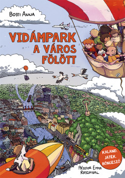 Bojti Anna - Vidmpark a vros fltt