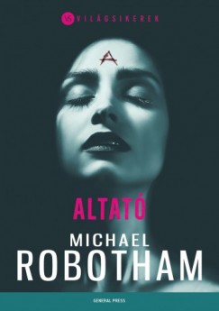 Robotham Michael - Michael Robotham - Altat
