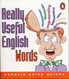 David Maule - REALLY USEFUL ENGLISH WORDS / PENGUIN QUICK GUIDES