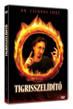 Dr. Csernus Imre - Tigrisszelídítő - DVD