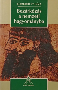 Komor�czy G�za - Bez�rk�z�s a nemzeti hagyom�nyba