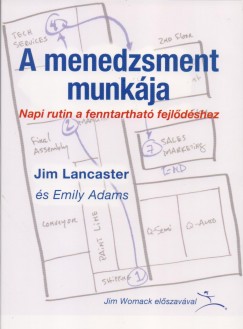 Emily Adams - Jim Lancaster - A menedzsment munkja