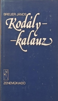 Breuer Jnos - Kodly-kalauz