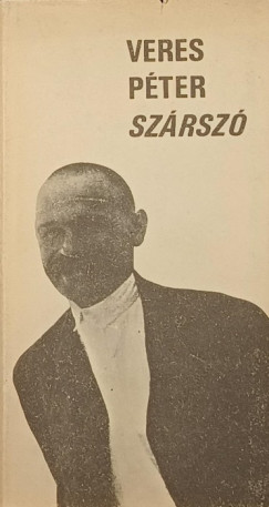 Veres Péter - Szárszó