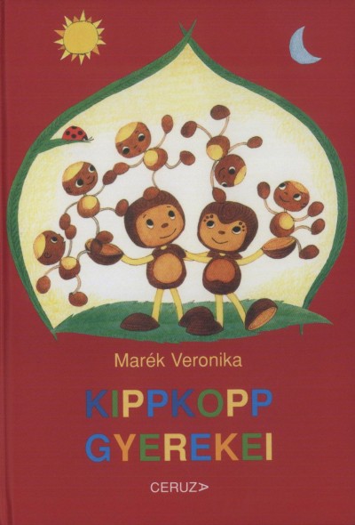 Marék Veronika - Kippkopp gyerekei