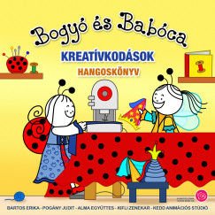 Bartos Erika - Bogyó és Babóca - Kreatívkodások