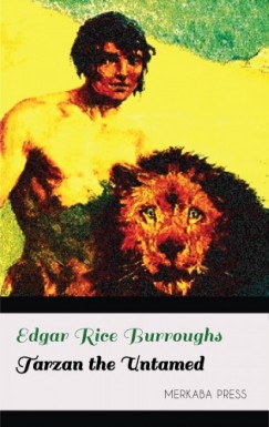 Edgar Rice Burroughs - Burroughs Edgar Rice - Tarzan the Untamed