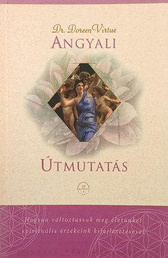 Doreen Virtue - Angyali útmutatás