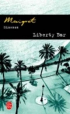 Georges Simenon - LIBERTY BAR