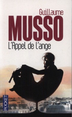 Guillaume Musso - L'appel de l'ange