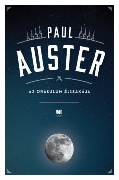 Paul Auster - Auster Paul - Az orkulum jszakja