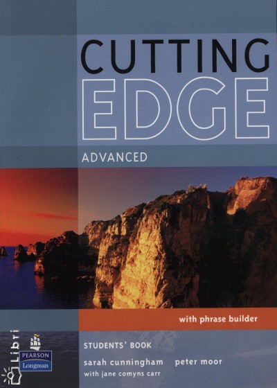 Sarah Cunningham - Peter Moor - Cutting Edge Advanced Student's bÓBook