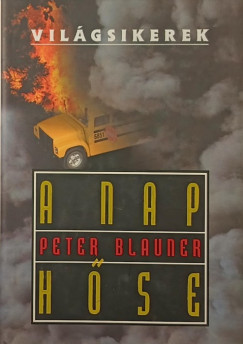 Peter Blauner - A nap hőse