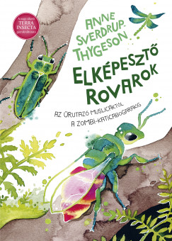 Anne Sverdrup-Thygeson - Elkpeszt rovarok