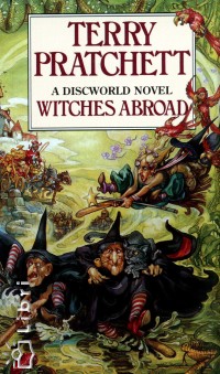 Terry Pratchett - Witches abroad