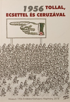 1956 tollal, ecsettel és ceruzával