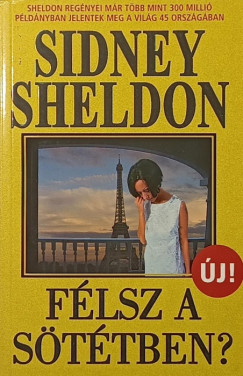 Sidney Sheldon - Félsz a sötétben?