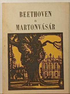 Gonda Istvánné - Környei Elek - Beethoven és Martonvásár
