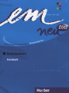 Weers Drte - Michaela Perlmann-Balme - Susanne Schwalb - Em neu 2008 - Brckenkurs Kursbuch