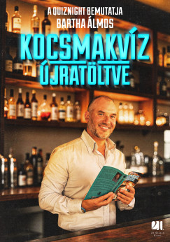 Bartha lmos - Kocsmakvz jratltve