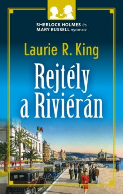 Laurie R. King - King Laurie R. - Rejtly a Rivirn