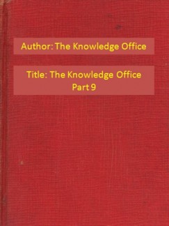 The Knowledge Office - The Knowledge Office Part 9