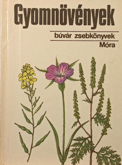 Hunyadi K�roly - Gyomn�v�nyek