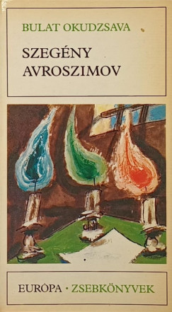 Bulat Okudzsava - Szegény Avroszimov