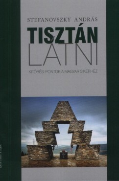 Stefanovszky Andrs - Tisztn ltni