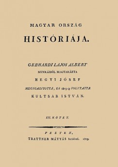 Magyar orsz�g hist�ri�ja III.