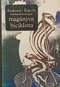 Szakonyi Kroly - Magnyos biciklista
