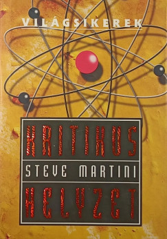 Steve Martini - Kritikus helyzet