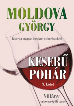 Moldova Gyrgy - Keser pohr 3. ktet