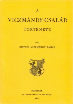 Viczmndy Tams - A Viczmndy-csald trtnete