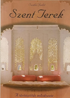 Szabó Judit - Szent terek