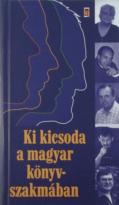 - Ki kicsoda a magyar könyvszakmában