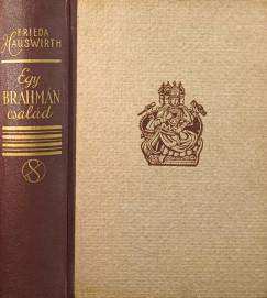 Frieda Hauswirth - Egy br�hm�n csal�d