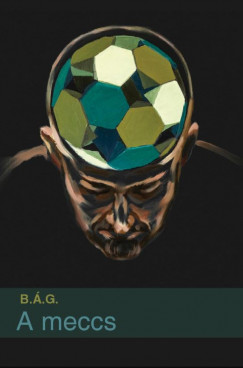 Berecz �gnes Gabriella - A meccs