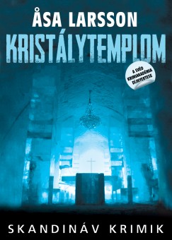 Asa Larsson - Kristlytemplom