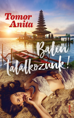 Tomor Anita - Balin találkozunk!