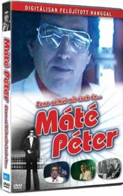 péter máté - Máté Péter: Zene nélkül mit érek én... - DVD