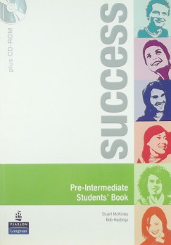 Bob Hastings - Stuart Mckinlay - Success Pre-Intermediate Student's Book