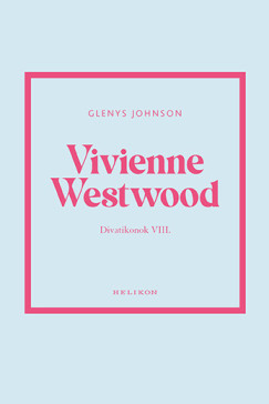Glenys Johnson - Vivienne Westwood