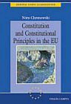 Chronowski Nra - Constitution and Constitutional Principles in the EU