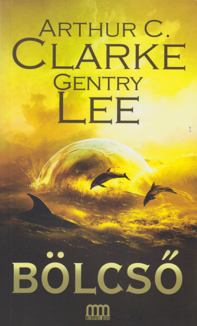 Arthur C. Clarke - Gentry Lee - Bölcső