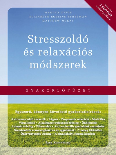 Terptabhyban Stresszold s Relax ci s M dszerek Martha Davis Terptabhyban Stresszold s Relax ci s M dszerek Martha Davis